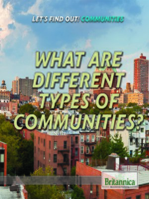 cover image of What Are Different Types of Communities?